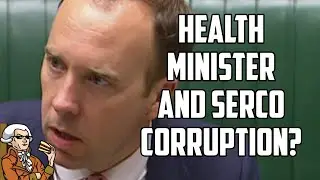 Matt Hancock Caught With Trousers Down Over Serco Corruption