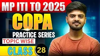 28 MP ITI TO  CLASSES 2025 / MP ITI TO COPA  E- COMMERCE    / MP  ITI TO mcq class  / HARSH SIR