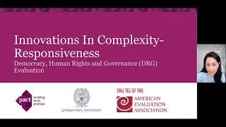 Innovations in Complexity Responsiveness  Democracy, Human Rights and Governance Program Evaluation