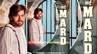 Mard (Official Video) Masoom Sharma _ Amar Karnawal_ Kirti Kumar Satta _ New Haryanvi Song 2025