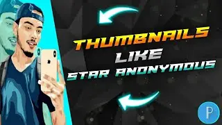 HOW TO MAKE GAMING THUMBNAILS LIKE STAR ANONYMOUS || MUNEEB EDITZ