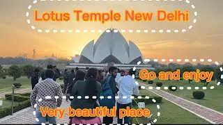 Lotus Temple,New Delhi 