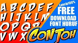 BAGI BAGI FONT HURUF LANCIP TERBARU