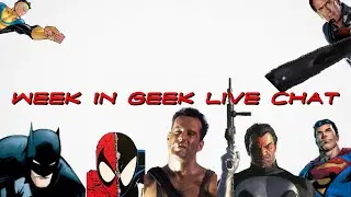 Week in Geek live chat top 10 guilty pleasure movies