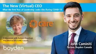 The New (Virtual) CEO featuring CARE of Canada&rsquo;s Barbara Grantham.