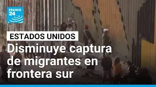 Disminuye captura de migrantes en frontera sur de Estados Unidos
