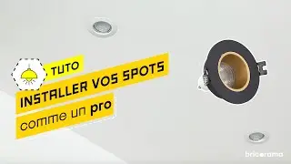 Comment encastrer des spots au plafond ? Bricorama