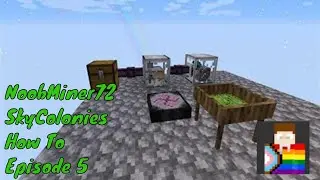 Sky Colonies How to Episode 5 Transmutation Table, Auto-Sifting and the Heavy Sieve.