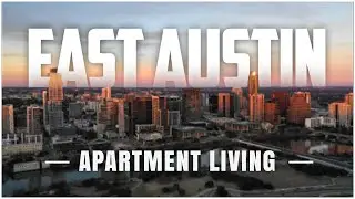 Living in East Austin, TX | Apartments of ATX | Austin Texas living