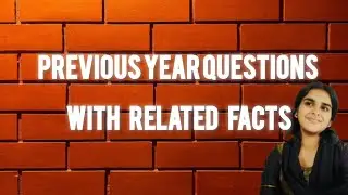 PYQ with related facts for 10th level exams