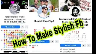 How to make Facebook stylish Account|| Facebook Stylish Work Kaise Lgain