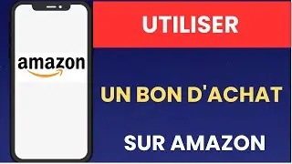 Comment utiliser un bon d'achat sur Amazon
