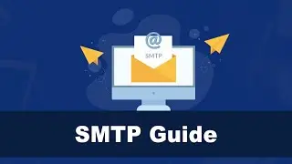 What are SMTP Services & How To Use Them