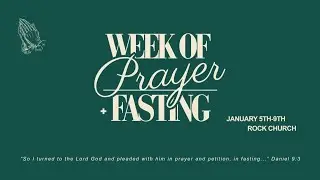 Join us LIVE for Week of Prayer and Fasting