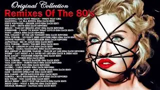 80s Music Remixes - Remixes Of The 80's Pop Hits - Best 80's Remix - Best Remixes Of 80&rsquo;s Hits