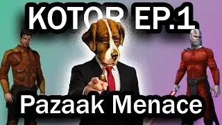 KOTOR Эп. 1: Угроза Пазаака