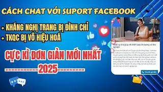 Hướng Dẫn Ch&aacute;t Trực Tiếp Với Support Facebook Cực K&igrave; Đơn Giản | Mới Nhất 2025