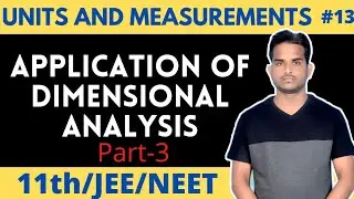 Application of Dimensional Analysis|Part3 | Wings of Mathematics| Lecture 13