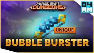 BUBBLE BURSTER Full Guide & Where To Get It in Minecraft Dungeons Hidden Depths DLC