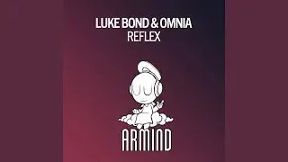 Reflex (Original Mix)