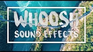 SAM KOLDER WHOOSH Transition Sound Effect // Royalty Free and High Quality Audio