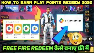 PLAY POINTS FREE FIRE ME TOP UP KAISE KARE 2025 | PLAY POINTS SE REDEEM CODE KAISE BANAYE TRICK