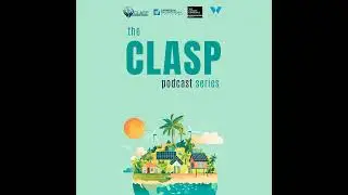 Philanthropy meets Marine Conservation: Community-engaged Restoration Partnership | The CLASP Series
