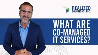 What Are Co-Managed IT Services? | Co-Managed IT for CT Businesses | Realized Solutions, Inc |