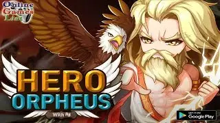 Orpheus the Hero with N - Android Gameplay HD
