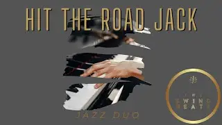 The Swing Beats Drinks Reception Duo - Hit The Road Jack (Ray Charles Cover)