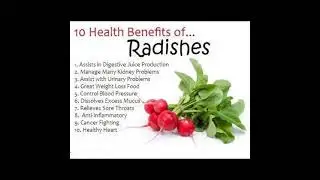 10 Health Benefits of Radishes