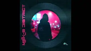 MEK 9 District (Original Mix) N.ZK