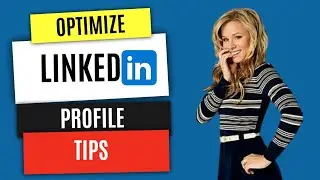 How To Use LinkedIn for Beginners | LinkedIn Profile Tips [7 Profile Examples]