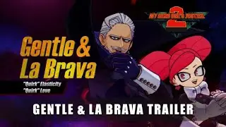 MY HERO ONE'S JUSTICE 2 &ndash; Gentle & La Brava Trailer