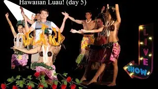 Hawaiian Luau (Hawaii Part 4 FOPB)