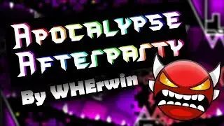First to beat | ApocalypseAfterparty by WHErwin | Very Hard 2-player Demon