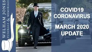 Local Kent Funeral Directors Welham Jones Funerals & Memorials COVID19 Coronavirus Update March 2020