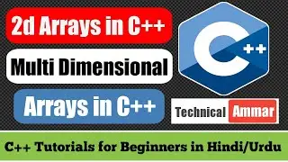 Two Dimensional Array in C++ | 2d Array C++ | C++ Tutorial for Beginners #39