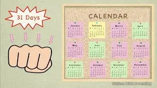 How to Remember How Many Days are in a Month | The Months by Mother Goose