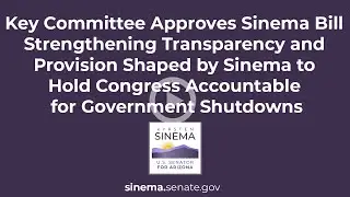Sinema Provision Ensuring Congress Doesn&rsquo;t Get Paid During a Government Shutdown