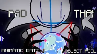 PAD THAI // ANIMATIC BATTLE