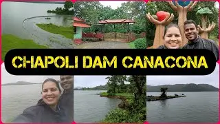 Chapoli Dam Canacona 🌊 | Beautiful Dams in Goa | Travel Vlog | Mandira Velip