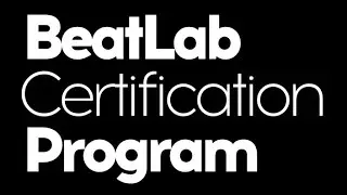 Beat Lab Online Certification Program