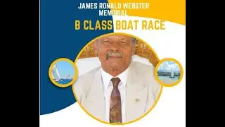 ABRA -  2025 James Ronald Webster B-Class Boat Race (Powered by Flow)