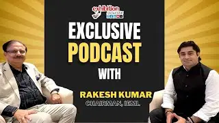 Journey of a legend: Exclusive Interview with Rakesh Kumar, Chairman, IEML