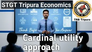 STGT Economics Tripura. Cardinal utility approach.#stgt #economics#micro economics 