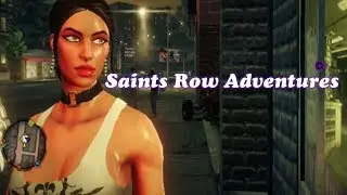 Saints Row Adventures: w/IceAngelQueen