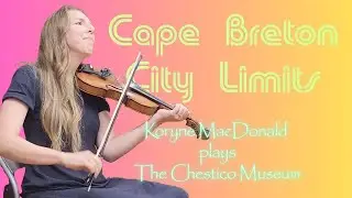 🎻 Koryne MacDonald - From Glengarry Roots to Cape Breton Tradition