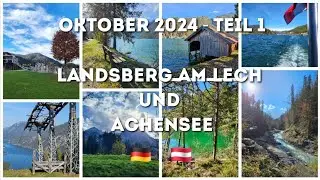 10/24 Teil 1 - Landsberg und Achensee (Alpen Caravanpark, Gaisalm, Karwendelbahn) mit Wohnmobil