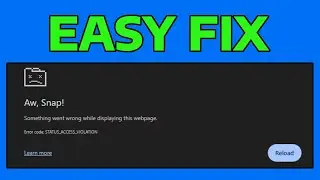 How To Fix Google Chrome STATUS_ACCESS_VIOLATION Error